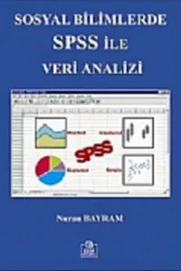 Sosyal Bilimler SPSS İle Veri Analizi