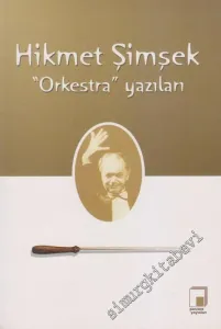 Orkestra Yazıları -        2007