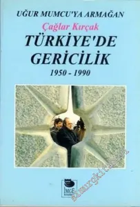 Türkiye'de Gericilik 1950 - 1990 ( Uğur Mumcu'ya Armağan ) -        1993