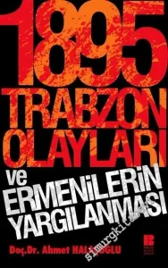 1895 Trabzon Olayları ve Ermenilerin Yargılanması -        2005