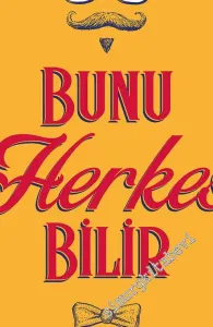Bunu Herkes Bilir : Tarihteki Yanlış Sorulara Doğru Cevaplar -         2020