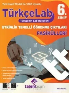 Talentteam Yayıncılık 6. Sınıf TürkçeLab Etkinlik Temelli Öğrenme Çıktıları Fasikülleri