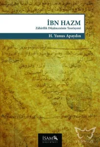 İbn Hazm Zahirilik Düşüncesinin Teorisyeni