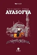 Evliya Çelebinin Dilinden Ayasofya