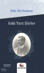 Eski Tarz Şiirler