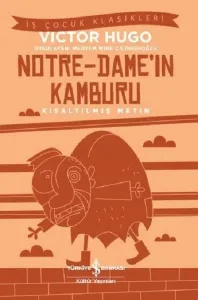 Notre-Dame'ın Kamburu (Kısaltılmış Metin); Notre-Dame de Paris
