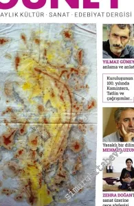 Güney Üç Aylık Kültür Sanat Edebiyat Dergisi - Yaşamın kendisidir sanat - Sayı: 89      Temmuz - Ağustos - Eylül
