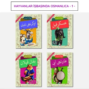 Hayvanlar İşbaşında Osmanlıca - 1 -