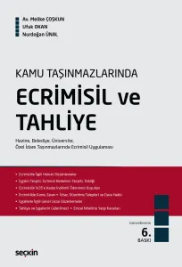 Kamu Taşınmazlarında Ecrimisil ve Tahliye