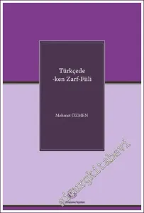 Türkçede -Ken Zarf-Fiili -         2022