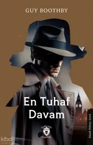 En Tuhaf Davam