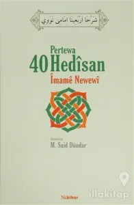 Pertewa 40 Hedisan İmame Newewi (Ciltli)
