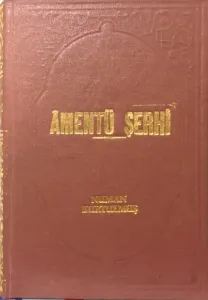 Amentü Şerhi - Numan Kurtulmuş