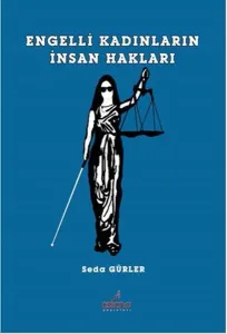 Engelli Kadınların İnsan Hakları