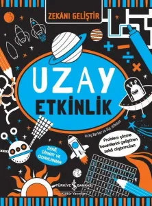 Zekânı Geliştir ;Uzay Etkinlik