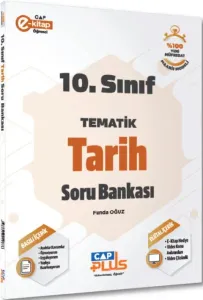 Çap Yayınları 10. Sınıf Tarih Tematik Soru Bankası