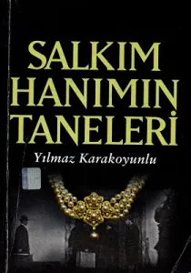 Salkım Hanımın Taneleri