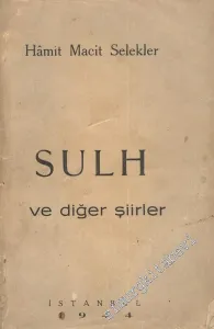 Sulh ve Diğer Şiirler -