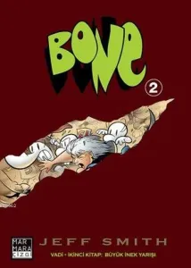 Bone 2; Vadi - İkinci Kitap: Büyük İnek Yarışı