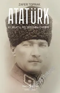 Atatürk : Kurucu Felsefenin Evrimi -         2026