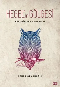 Hegel'in Gölgesi