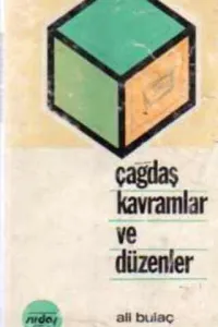 Çağdaş Kavramlar ve Düzenler