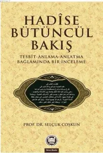 Hadise Bütüncül Bakış