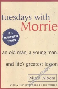 Tuesdays with Morrie -