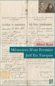 Mémoires d'un Fermier Juif en Turquie