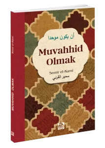 Muvahhid Olmak