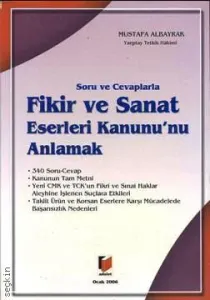 Fikir Ve Sanat Eserleri Kanununu Anlamak