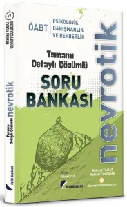 Özdil Akademi ÖABT Psikolojik Danışmanlık ve Rehberlik Nevrotik Soru Bankası Çözümlü