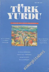 Türk Yurdu Dergisi - Sayı: 121  17    Eylül 1997