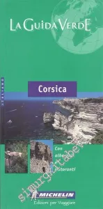 Corsica: La Guide Verde -