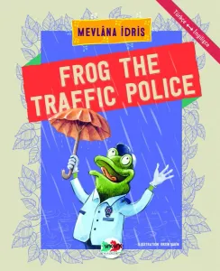 FROG THE TRAFFIC POLICE