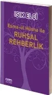 Esma-ül Hüsna İle Ruhsal Rehberlik