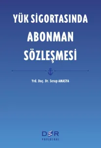 Yük ve Sigortasında Abonman Sözleşmesi