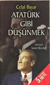 Atatürk Gibi Düşünmek ( cep boy )