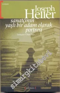 Sanatçının Yaşlı Bir Adam Olarak Portresi -