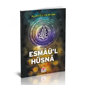 Allah(C.C)'ın 99 İsmi Esmaü'l Hüsna
