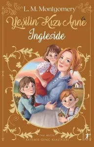 Yeşilin Kızı Anne 6: Ingleside