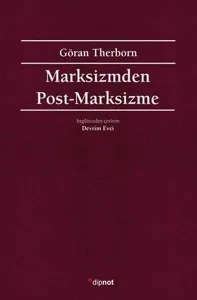 Marksizmden Post-Marksizme