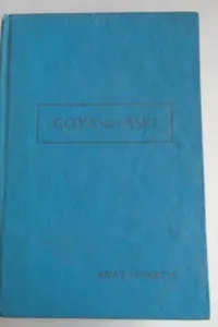 Goya'nın Aşkı 1.Cilt