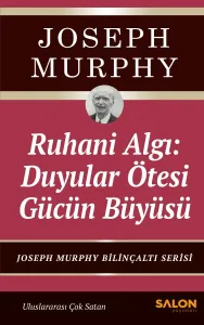 Ruhani Algı : Duyalar Ötesi Gücün Büyüsü