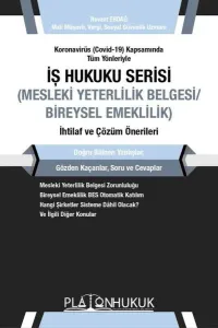 İş Hukuku Serisi Mesleki Yeterlilik  Bireysel Emeklilik