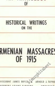 An Anthology of Historical Writings on The Armenian Massacres of 1915  -        1971