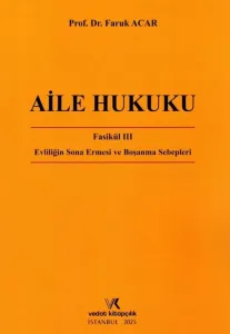 Aile Hukuku Fasikül III