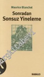 Sonsuz Yineleme / Sonradan -        1999