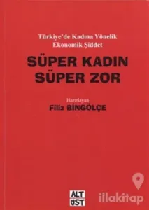 Süper Kadın-Süper Zor