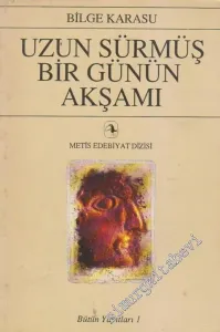 Uzun Sürmüş Bir Günün Akşamı -